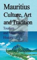 Mauritius Culture, Art and Tradition