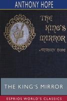 The King's Mirror (Esprios Classics)