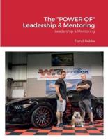 The "POWER OF" Leadership & Mentoring