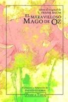 El maravilloso Mago de Oz: Adaptación de David Guerra
