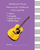 Wirebound Music Manuscript Notebook For Guitar