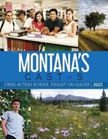 Montana's CAST-S