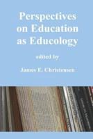 Perspectives on Education as Educology