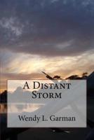 A Distant Storm