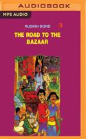 The Road to the Bazaar