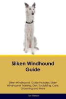 Silken Windhound Guide Silken Windhound Guide Includes