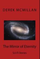 The Mirror of Eternity