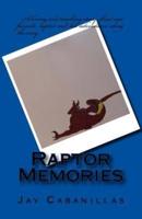 Raptor Memories