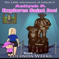 Aaliyah P. Explores Saint Joe!