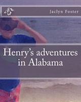 Henry's Adventures in Alabama