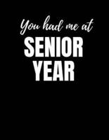 You Had Me at Senior Year