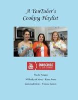 A YouTuber's Cooking Playlist