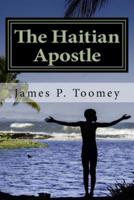 The Haitian Apostle