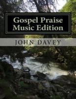 Gospel Praise Music Edition