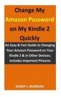Change My Amazon Password on My Kindle 2 Quickly
