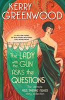The Lady With the Gun Asks the Questions