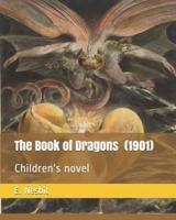 The Book of Dragons (1901)
