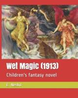 Wet Magic (1913)