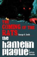The Coming Of The Rats / The Hamelin Plague
