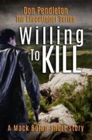 Willing to Kill, the Executioner
