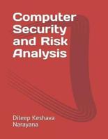 Computer Security and Risk Analysis