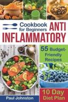 Anti Inflammatory Cookbook for Beginners