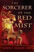 The Sorcerer of the Red Mist