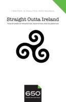 650 Straight Outta Ireland