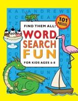 Word Search Fun for Kids Ages 6-8