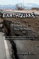 Earthquake! What, Where, and How to Prepare