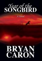 Year of the Songbird