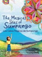 The Magical Skies of Sumpango/Los Cielos Magicos de Sumpango