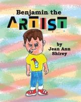Benjamin the Artist