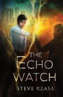 The Echo Watch