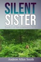 Silent Sister