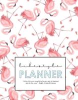 Lifestyle Planner and Bullet Journal for Teachers: Flamingo Theme