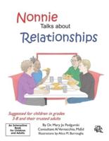 Nonnie Talks About Relationships
