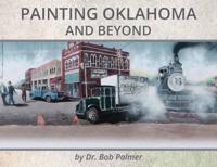 Painting Oklahoma and Beyond