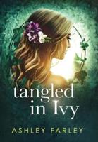 Tangled in Ivy