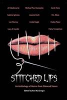 Stitched Lips: An Anthology of Horror from Silenced Voices