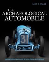 The Archaeological Automobile