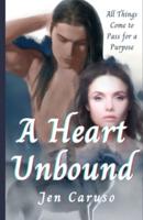 A Heart Unbound