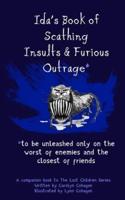 Ida's Book of Scathing Insults and Furious Outrage