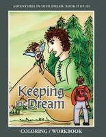 Keeping the Dream Coloring Workbook