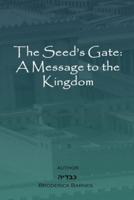 The Seed's Gate