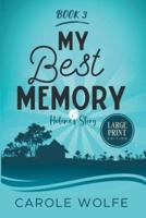 My Best Memory: Helene's Story