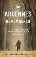 The Ardennes Remembered
