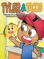 Tyler & Tacos