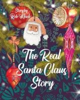 The Real Santa Claus Story