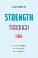 Strength Through Pain